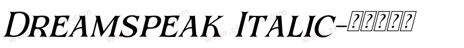 Dreamspeak Italic字体转换